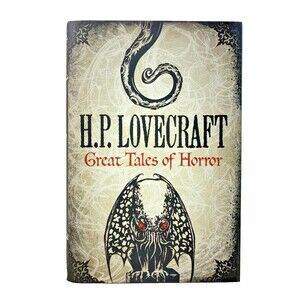 H. P. Lovecraft: Great Tales of Horror by H. P. Lovecraft 2012 Falls River Press